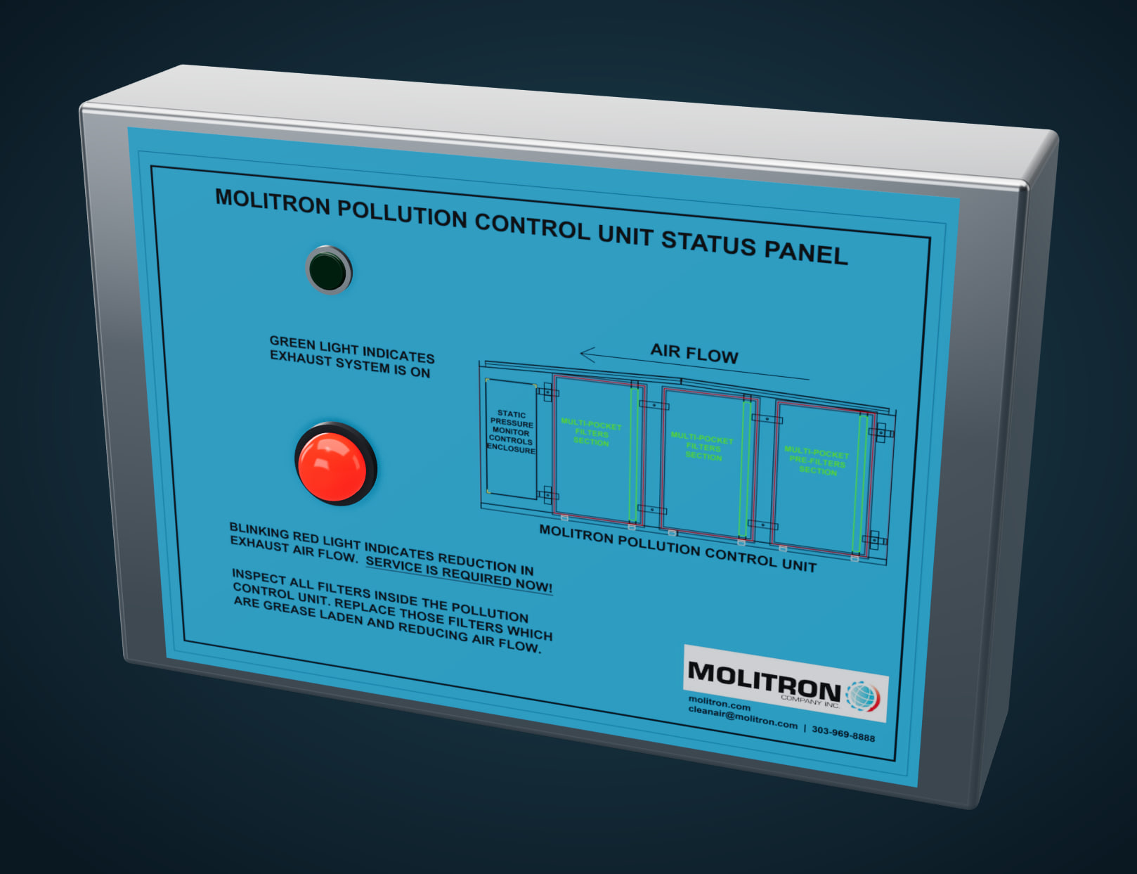 The status panel with its red light on.